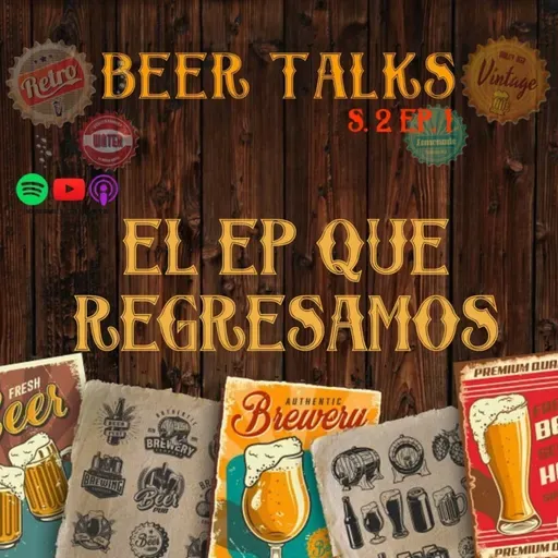 Beer Talks Pt. 2.1