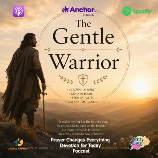 “The Gentle Warrior”