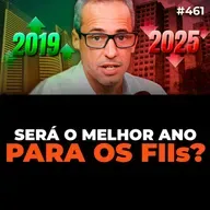 PrimoCast 461 | MELHORES FUNDOS IMOBILIÁRIOS PARA INVESTIR AINDA EM 2025 Ricardo Figueiredo