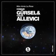 Coskun Gursel & Yakar Allevici - Mon Amie La Rose (Deep House Mix)