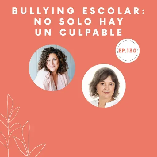 130-Bullying escolar: no solo hay un culpable