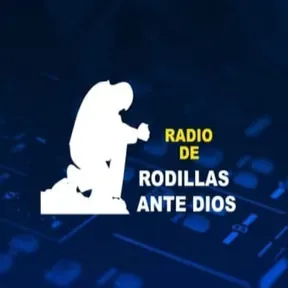 Radio De Rodillas ante Dios