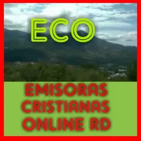 ECO EMISORAS CRISTIANAS ONLINE