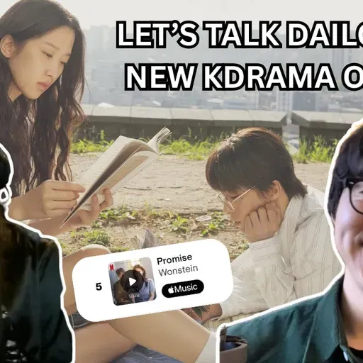K-Drama OST Composer talks 'Promise' (Wonstein), 'Once We Were Us' and Solo Concert | Dailog