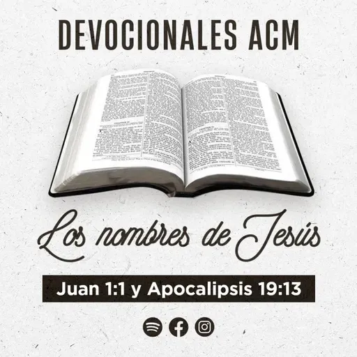 Los nombres de Jesús | Juan 1:1 y Apocalipsis 19:13