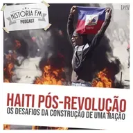 197 Haiti Pós-Revolução: os desafios da construção de uma nação