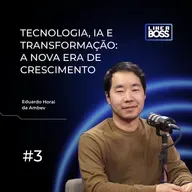 Tecnologia, IA e transformação: a nova era de crescimento da Ambev com Eduardo Horai