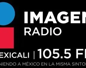 Imagen (Mexicali) - 105.5 FM - XHCMS-FM - Grupo Imagen - Mexicali, Baja California