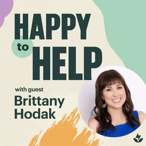 Turning Customers into Superfans with Brittany Hodak