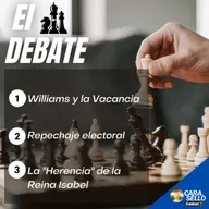EL DEBATE / Williams y la Vacancia, Repechaje electoral, La "Herencia" de la Reina Isabel