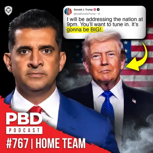 Trump To Address Nation + Dave Smith Debate | PBD #767