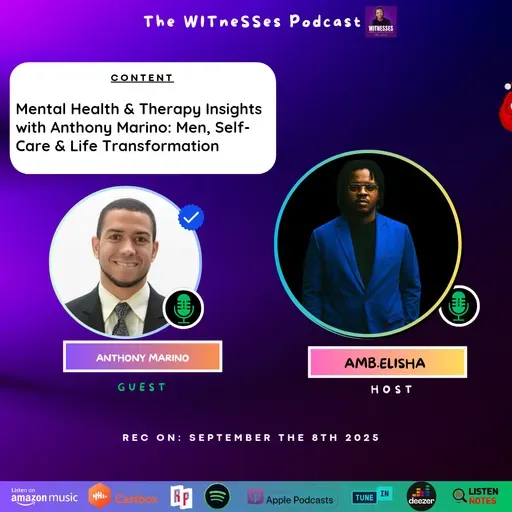 Mental Health & Therapy Insights with Anthony Marino: Men, Self-Care & Life Transformation