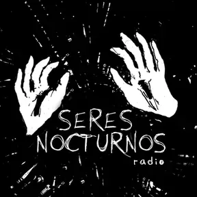 SERES NOCTURNOS RADIO