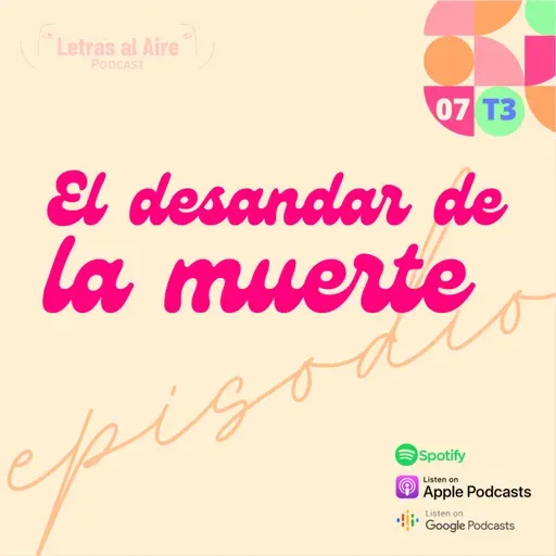 07. El desandar de la muerte - T3