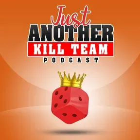 Just Another Kill Team Podcast