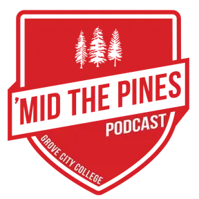 ’Mid the Pines Podcast