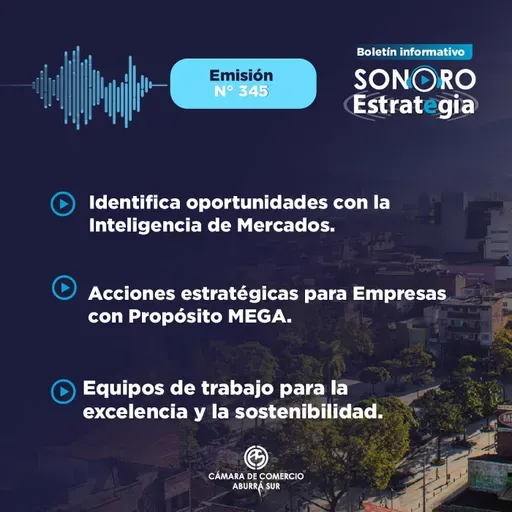 Boletín Sonoro Estrategia N°345 – Octubre 10 de 2025