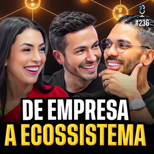 Como CRIAR um ECOSSISTEMA Educacional do ZERO (JHONNY E CARLA MARTINS) | JOTA JOTA PODCAST #236