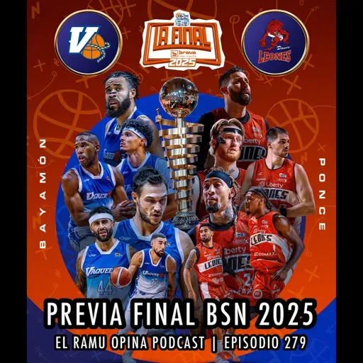 E279: Previa Serie Final BSN 2025