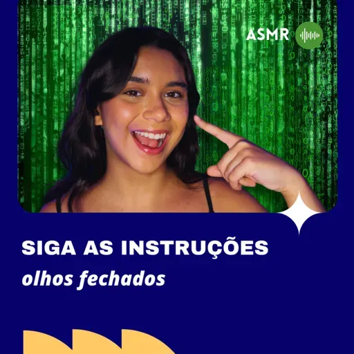 ASMR: SIGA AS INSTRUÇÕES DE OLHOS FECHADOS