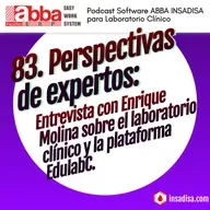 83. Perspectivas de expertos: Entrevista con Enrique Molina sobre el laboratorio clínico y la plataforma EdulabC.