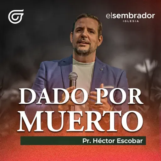 DADO POR MUERTO | Héctor Escobar
