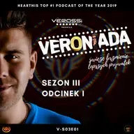  [PL] ✅ [VERONIADA] - S03E01 #021 - May 2020 - #VEROFamily Crossover - Special Guest: Spike Dee