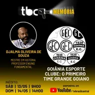 GOIÂNIA ESPORTE CLUBE SEU PASSADO E SUAS GLÓRIAS