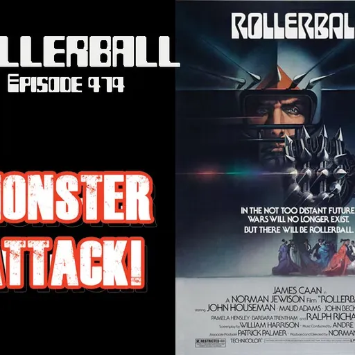 Rollerball (1975) | Episode 474
