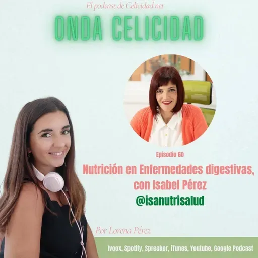 OC060 - Nutrición en enfermedades digestivas, con Isabel Pérez