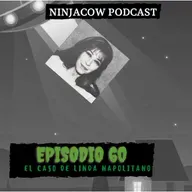 # 60 - EL caso de Linda Napolitano