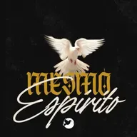 O Mesmo Espirito.