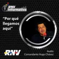 Audio del Comandante Hugo Chávez Frías Por qué llegamos aquí