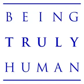 Being Truly Human