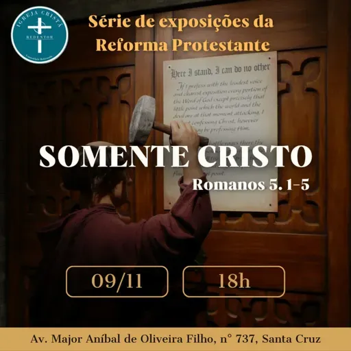 Somente Cristo- Romanos 5.1-5