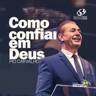 Como confiar em Deus