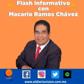 El Diario Visión Podcast Con Macario Ramos Chávez 