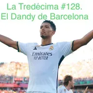 La Tredécima #128. El Dandy de Barcelona 