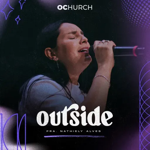 Outside | 28/02 | Pra. Nathiely Alves