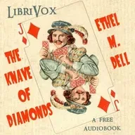 The Knave of Diamonds by Ethel M. Dell ~ Full Audiobook [romance]