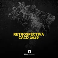 Resumo Semanal - 20/03/2026 - Retrospectiva CACD 2026: Brasil em Dados