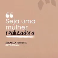 SEJA UMA MULHER REALIZADA