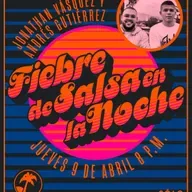 Fiebre de salsa - Jonathan Vasquez y Andres Gutierrez - 9 de Abril de 2026