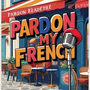 Pardon My French - Top Albania Radio