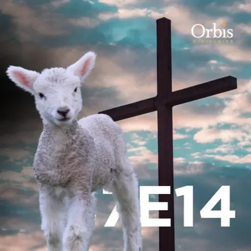 S7E14 - From the Vault: Easter Reflections: The Ultimate Passover Lamb | With Ken Fish