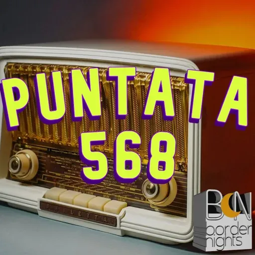 Border Nights, puntata 568 (Davide Cenci, Mama Seba 31-03-2026)
