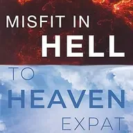 MISFIT IN HELL /  TO HEAVEN EXPAT