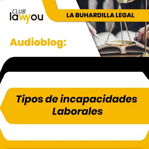 Tipos de incapacidades laborales