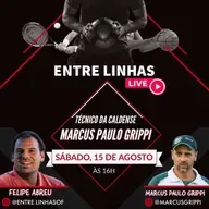 Entre Linhas com Marcus Paulo Grippi!