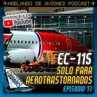 EC-115 Solo para aerotrastornados. Episodio 17